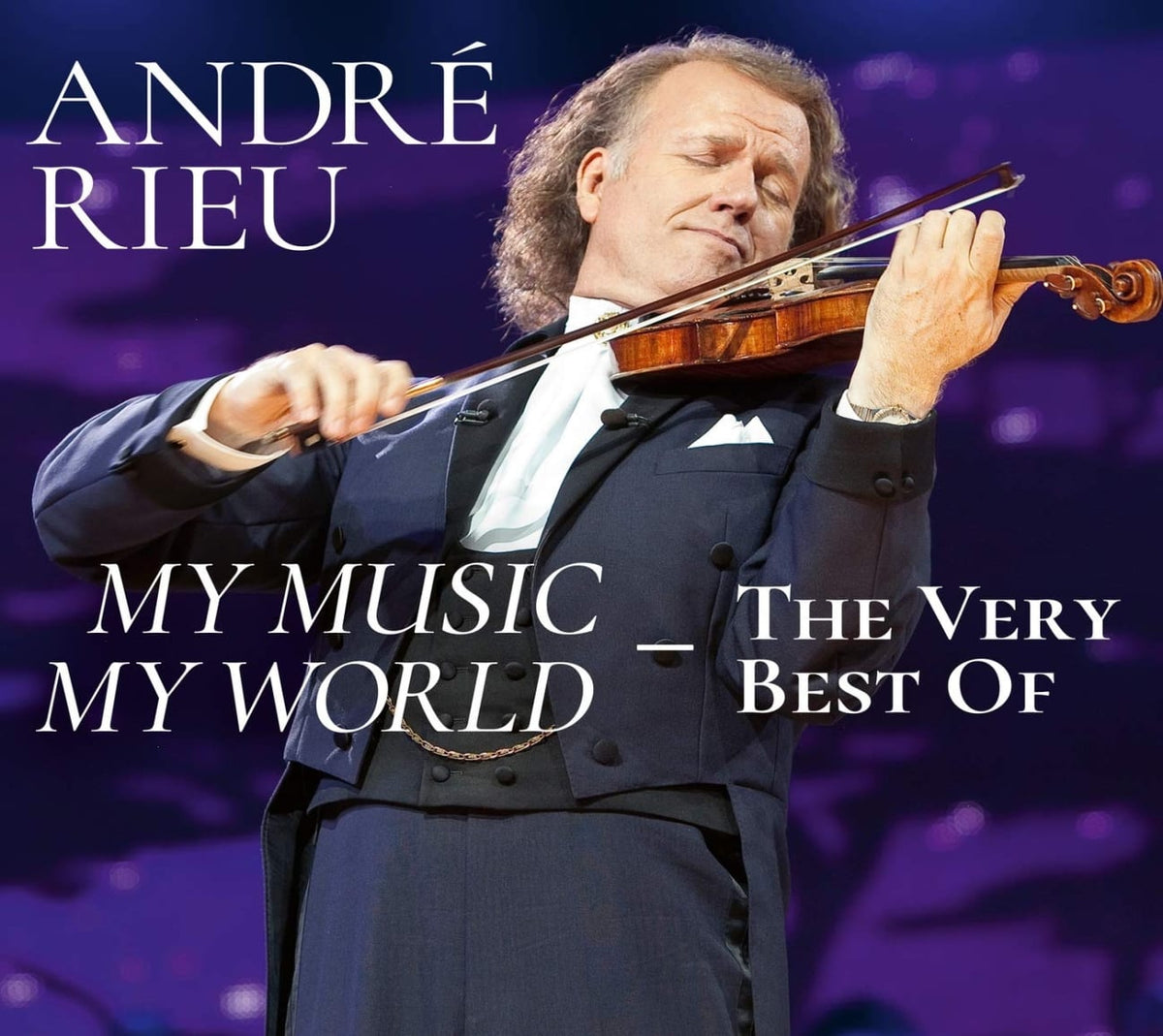 ANDRE RIEU / JOHANN STRAUSS ORCHESTRA - My Music My World the Very Best of - [CD]