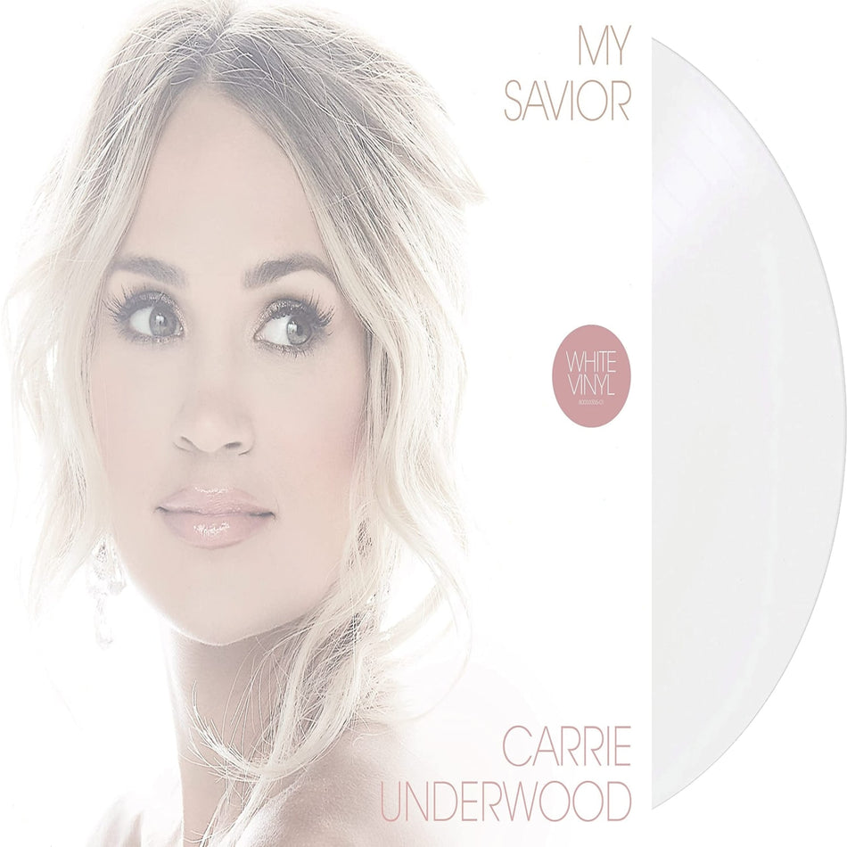 Carrie Underwood - My Savior - (White Vinyl)