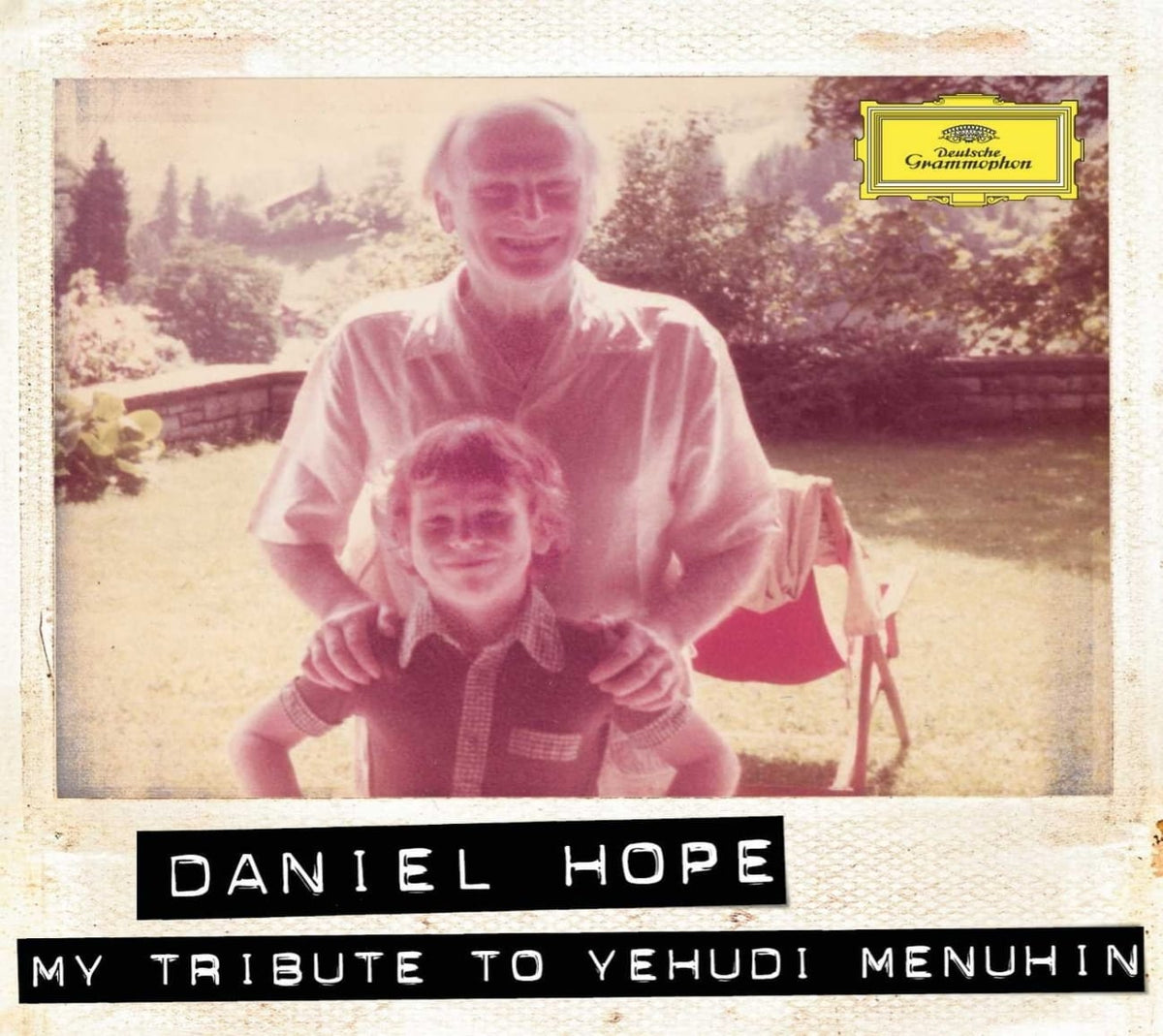 Daniel Hope - My Tribute to Yehudi Menuhin - [CD]