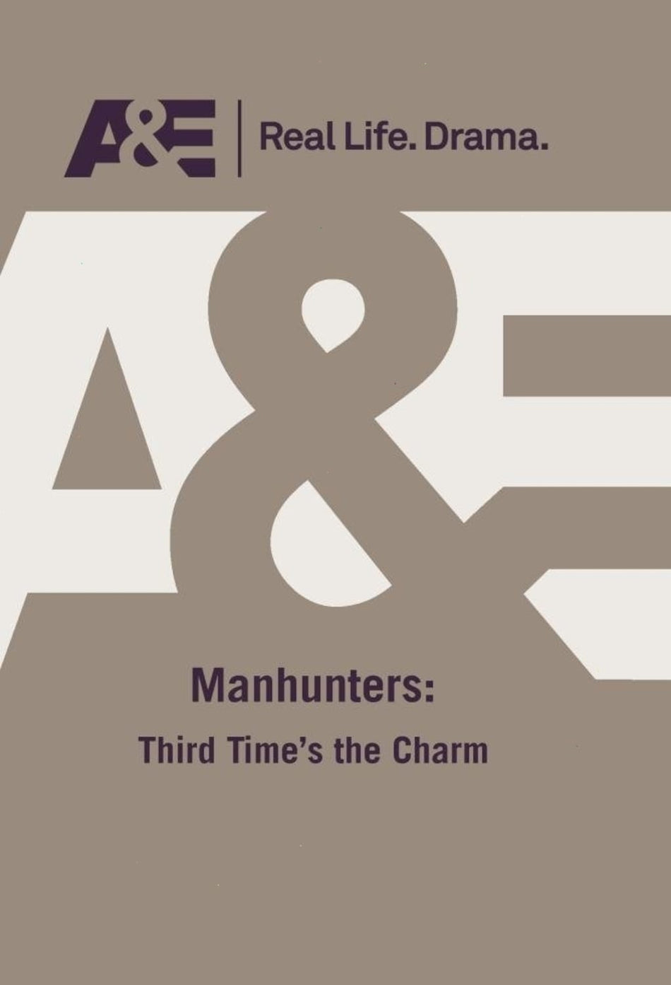 Manhunters: Third Times the Charm - [DVD]