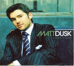 Dusk, Matt : Back in Town - [CD]