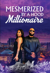 Mesmerized By A Hood Millionaire - [DVD]