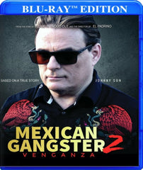 Mexican Gangster 2: Venganza - [Blu-ray]