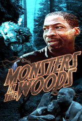 Monsters in the Woods - [Blu-ray]