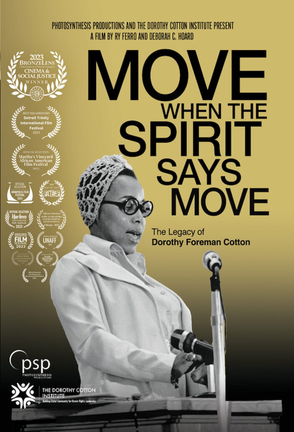 Move When The Spirit Says Move: The Legacy Of Dorothy Foreman Cotton - [DVD]