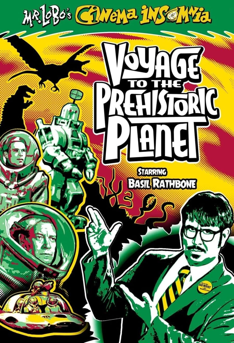 Mr Lobo's Cinema Insomnia: Voyage To The Prehistoric Planet - (Professionally Duplicated DVD) - [DVD]