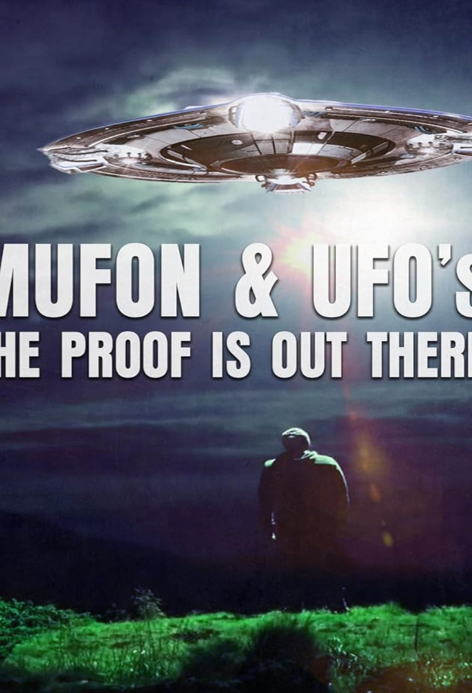 Mufon And Ufos: The Proof Is Out There - [DVD]