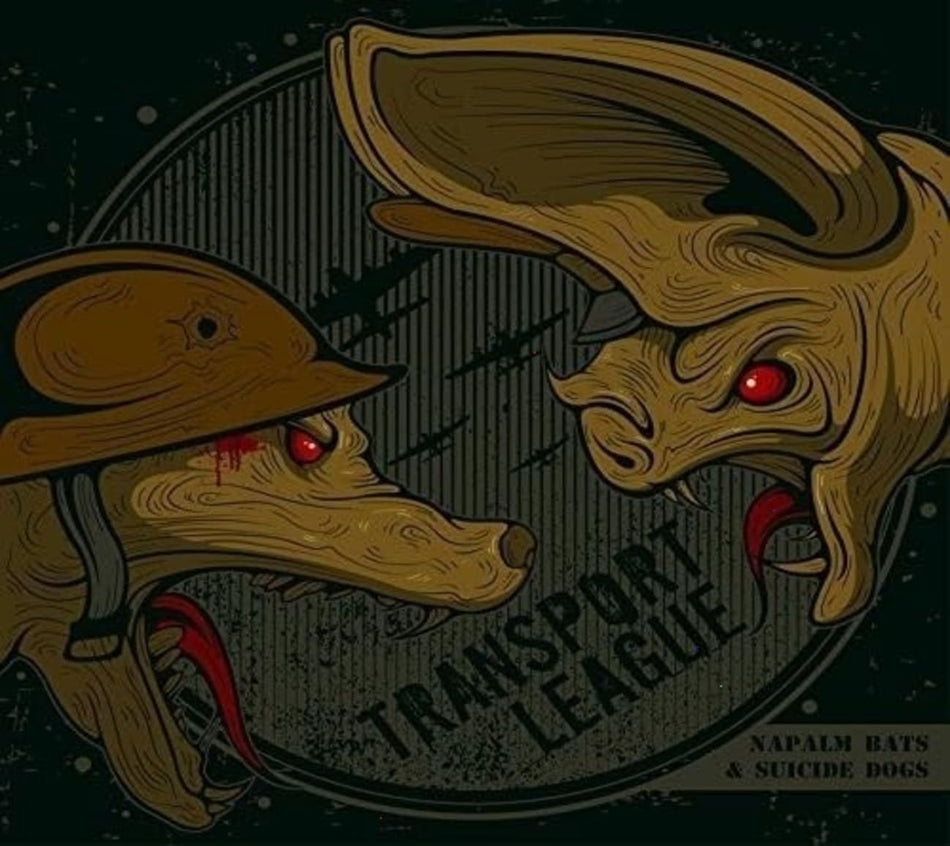 Transport League - Napalm Bats and Suicide Dogs - [CD]