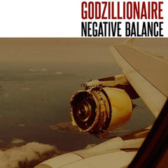 Godzillionaire - Negative Balance - (Colored Vinyl, White) - [Vinyl]