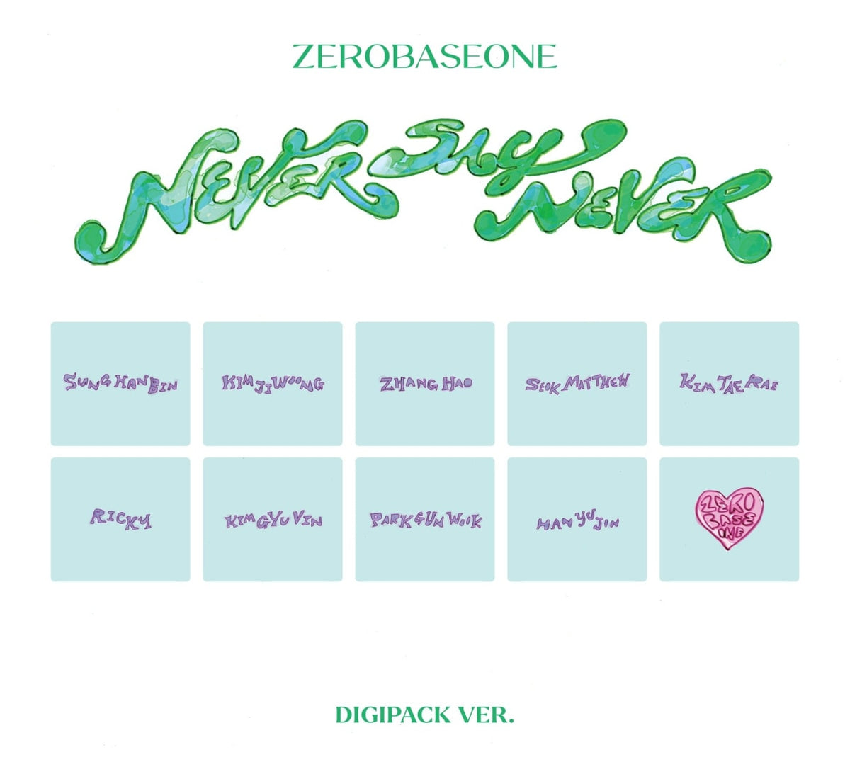 Zerobaseone - Never Say Never [DIGIPACK ver.] - (Sticker, Photo Book, Photo / Photo Card, Poster, Digipack Packaging) - [CD]