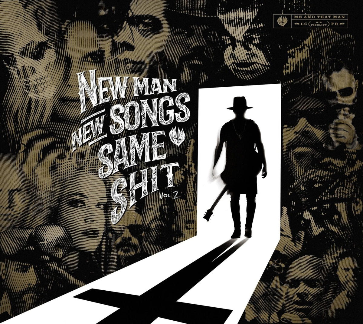 Me and That Man - New Man, New Songs, Same Shit, Vol. 2 - [CD]