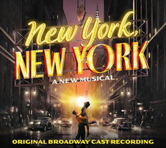 NEW YORK NEW YORK / O.B.C.R. - New York New York (Original Broadway Cast Recordings) - [CD]