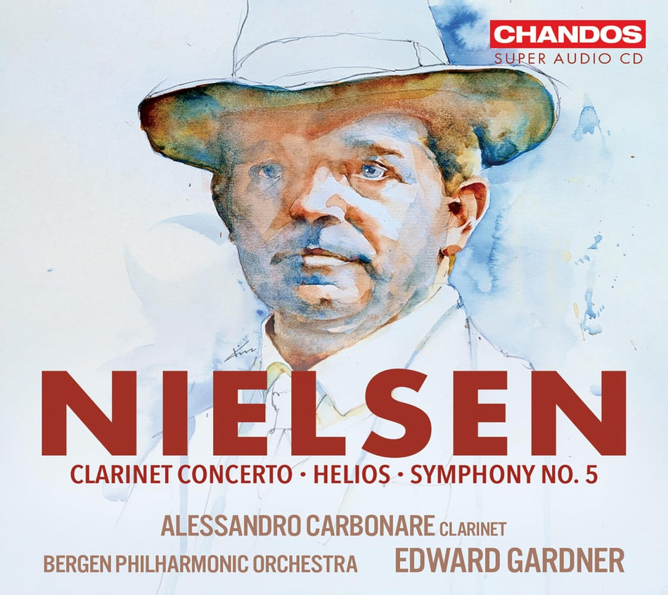 ALESSANDRO CARBONARE BERGEN PHILHARMONIC ORCHESTRA - NIELSEN: HELIOS CLARINET CONCERTO SYMPHONY NO. 5 - [CD]