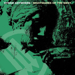 Strike Anywhere - Nightmares Of The West - [Vinyl]