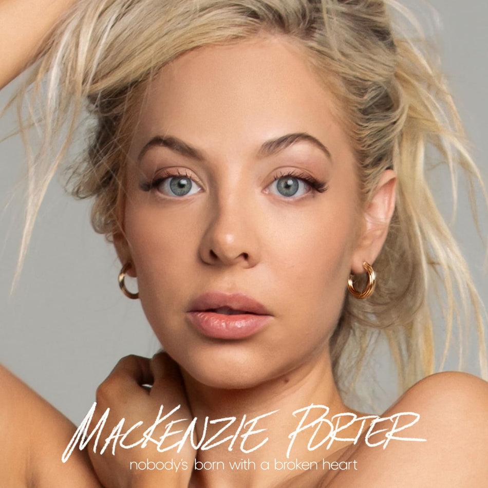 Mackenzie Porter - Nobody's Born with a Broken Heart - Smokey Grey/ Blue & White - (Colored Vinyl, Gray, Blue, White) - [Vinyl]