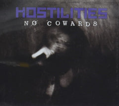 Hostilities - NO COWARDS - [CD]
