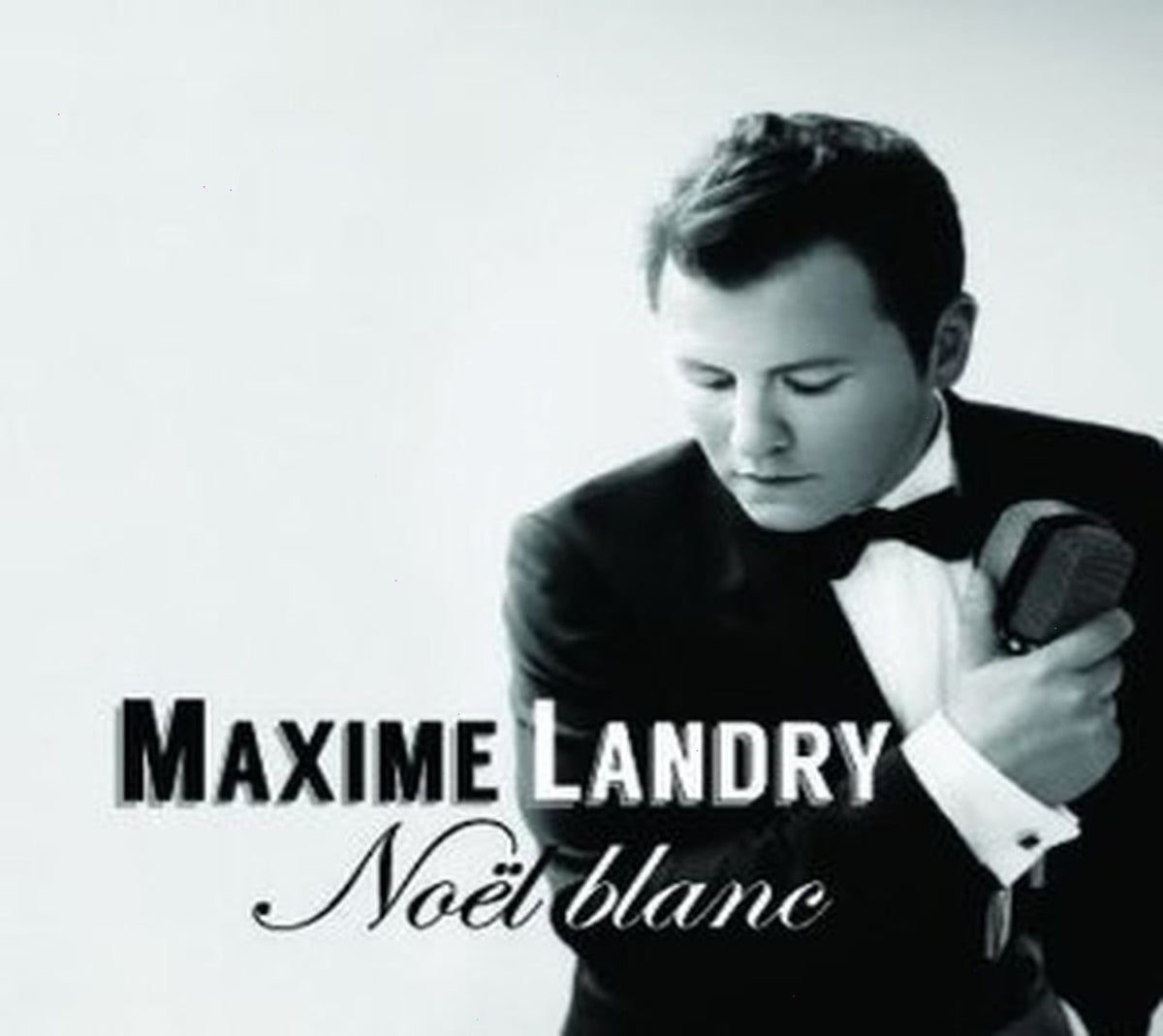 Maxime Landry - Noel Blanc - [CD]