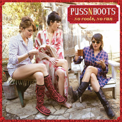 Puss N Boots - No Fools No Fun [Explicit Content] - (Parental Advisory Explicit Lyrics) - [Vinyl]