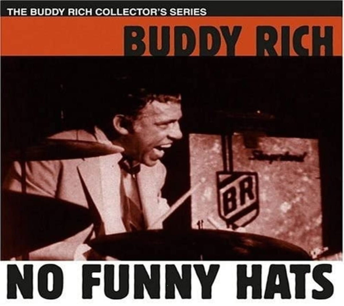 Buddy Rich - No Funny Hats - [CD]