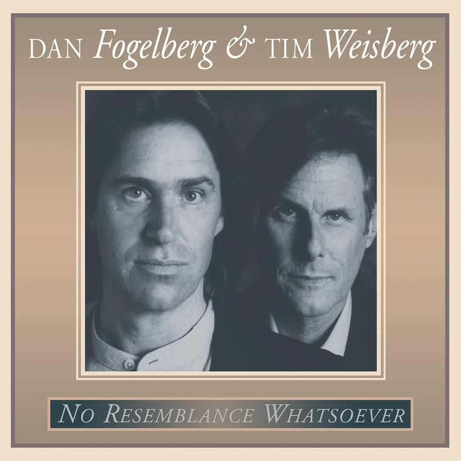 Dan Fogelberg And Tim Weisberg - No Resemblance Whatsoever - [Vinyl]