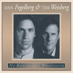 Dan Fogelberg And Tim Weisberg - No Resemblance Whatsoever - [Vinyl]