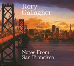 Rory Gallagher - Notes From San Francisco - [CD]