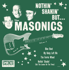 The Masonics - Nothin' Shakin' But... - [Vinyl]