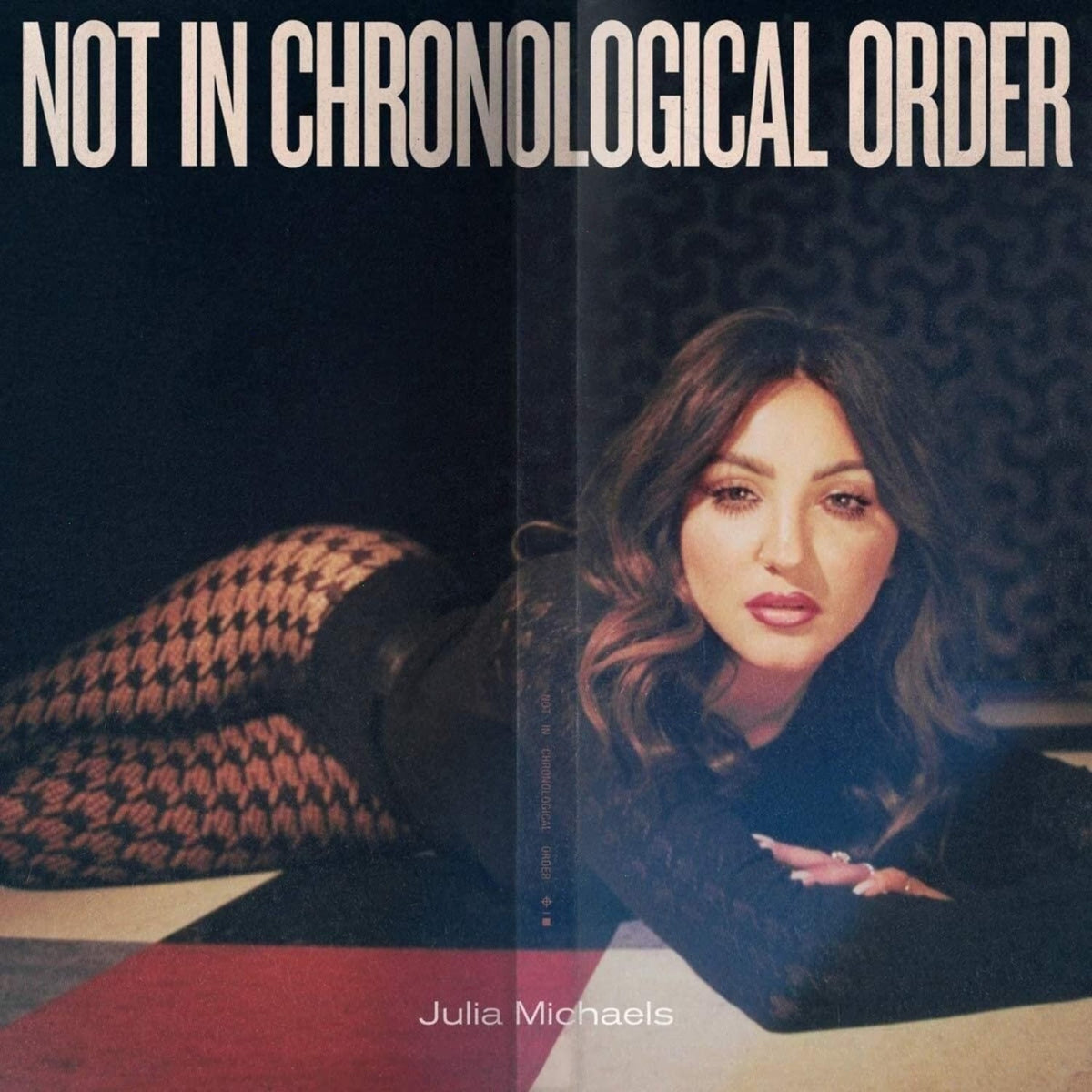 Julia Michaels - Not In Chronological Order [Explicit Content] - (Parental Advisory Explicit Lyrics) - [Vinyl]