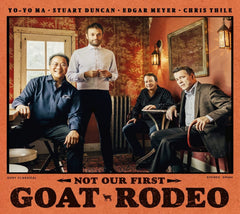 Yo-Yo Ma - Not Our First Goat Rodeo - [CD]