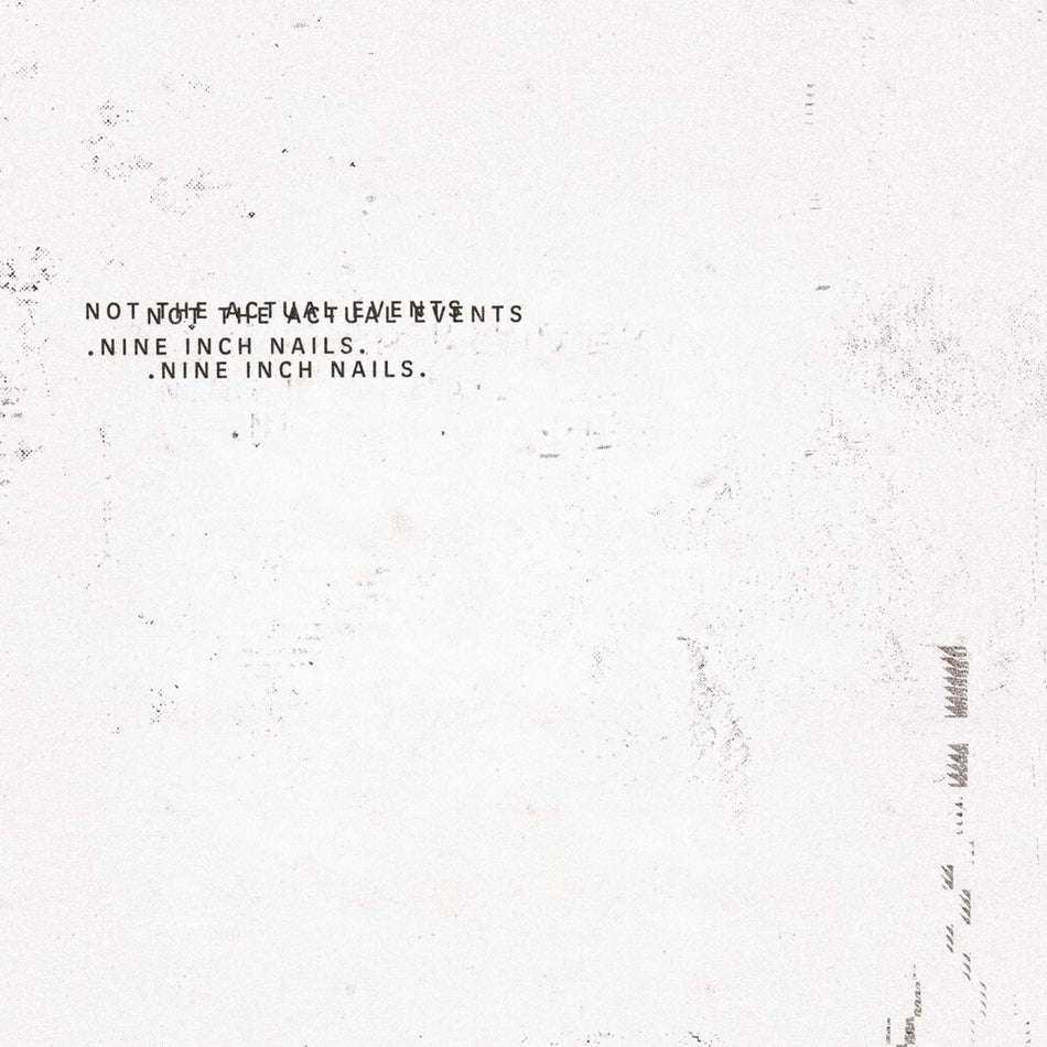 Nine Inch Nails - Not The Actual Events - [Vinyl]