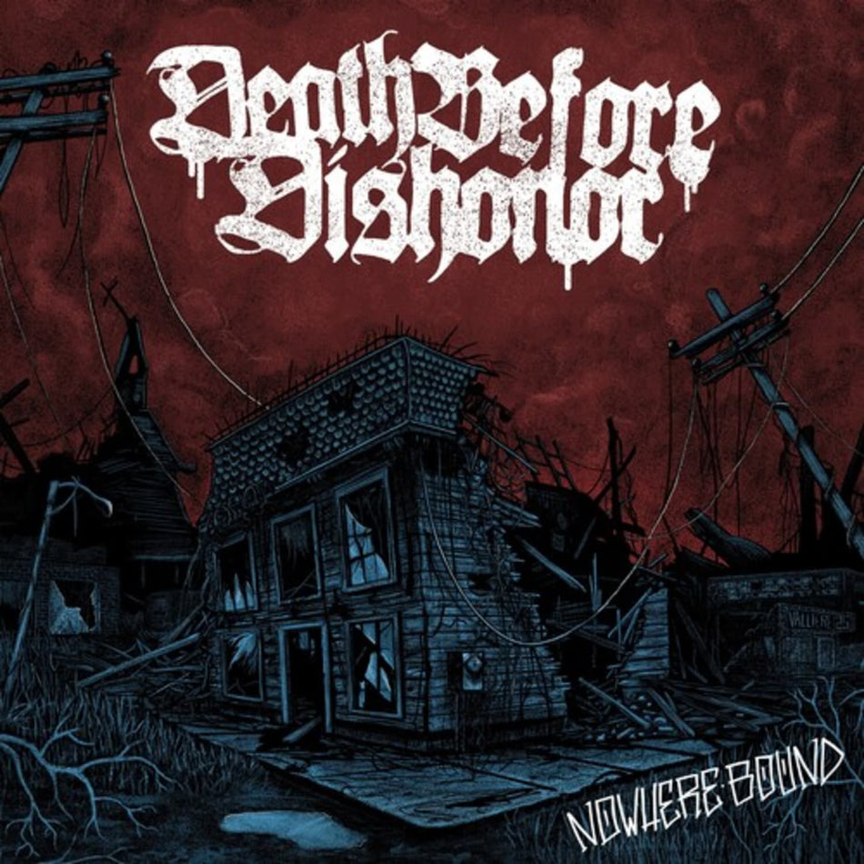 Death Before Dishonor - Nowhere Bound - Clear/ Burgundy Splatter Vinyl - [Vinyl]