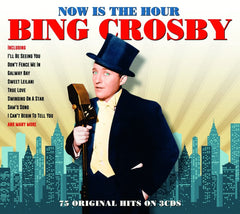 Bing Crosby - Now Is The Hour - [CD]