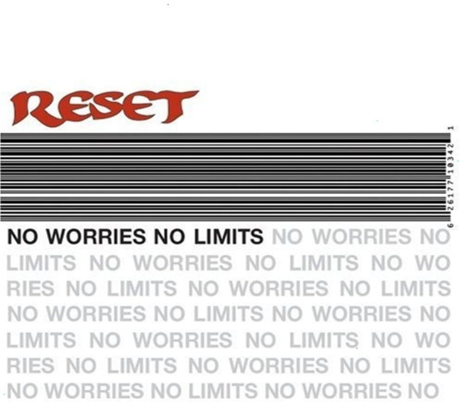 Reset - NO WORRIES NO LIMITS - [CD]