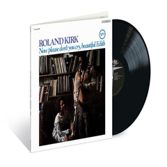Roland Kirk - Now Please Don't You Cry, Beautiful Edith (Verve Acoustic Sounds Series) - (180 Gram ) - [Vinyl]