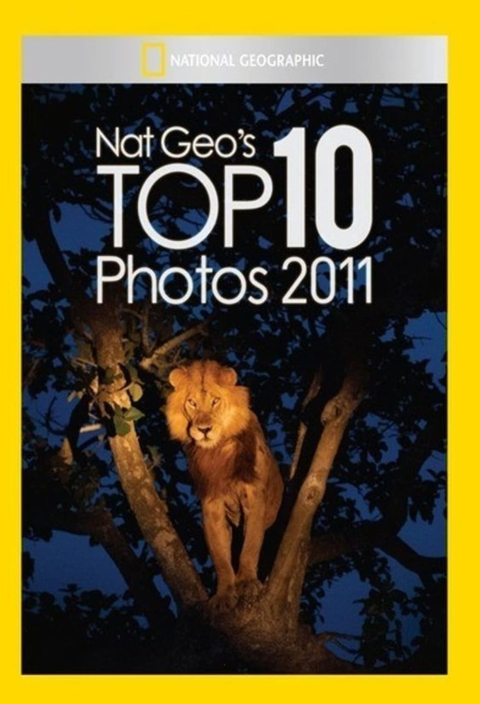 Nat Geo's Top 10 Photos of 2011 - (NTSC Format) - [DVD]