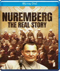 Nuremberg - The Real Story - [Blu-ray]