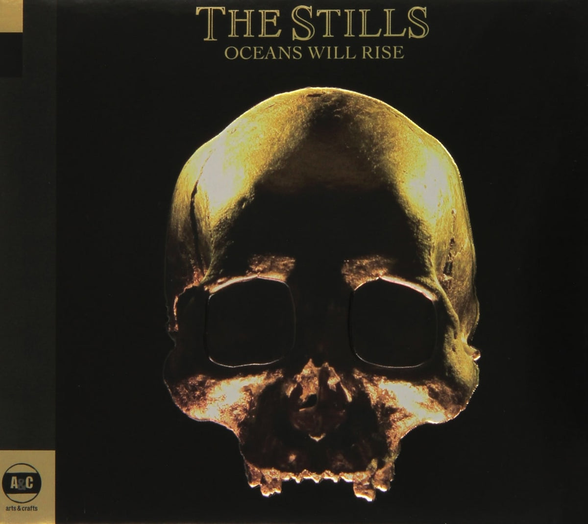 The Stills - Oceans Will Rise - [CD]