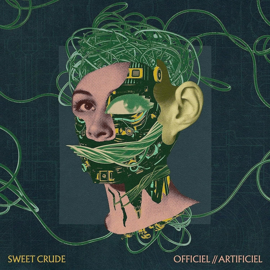 Sweet Crude - Officiel // Artificiel - [Vinyl]