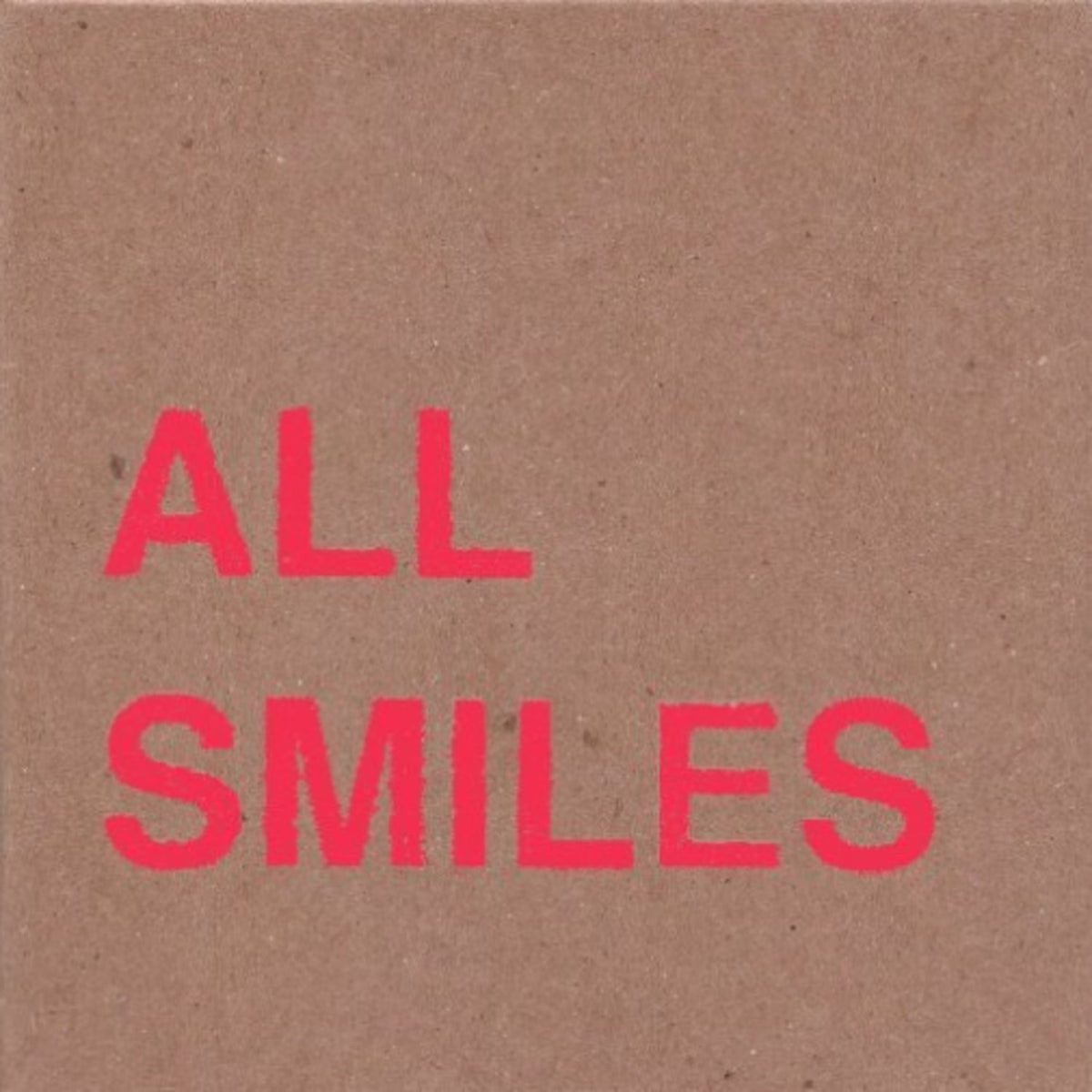 All Smiles - OH FOR THE GETTING AND NOT - [Vinyl]