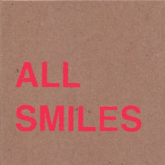 All Smiles - OH FOR THE GETTING AND NOT - [Vinyl]