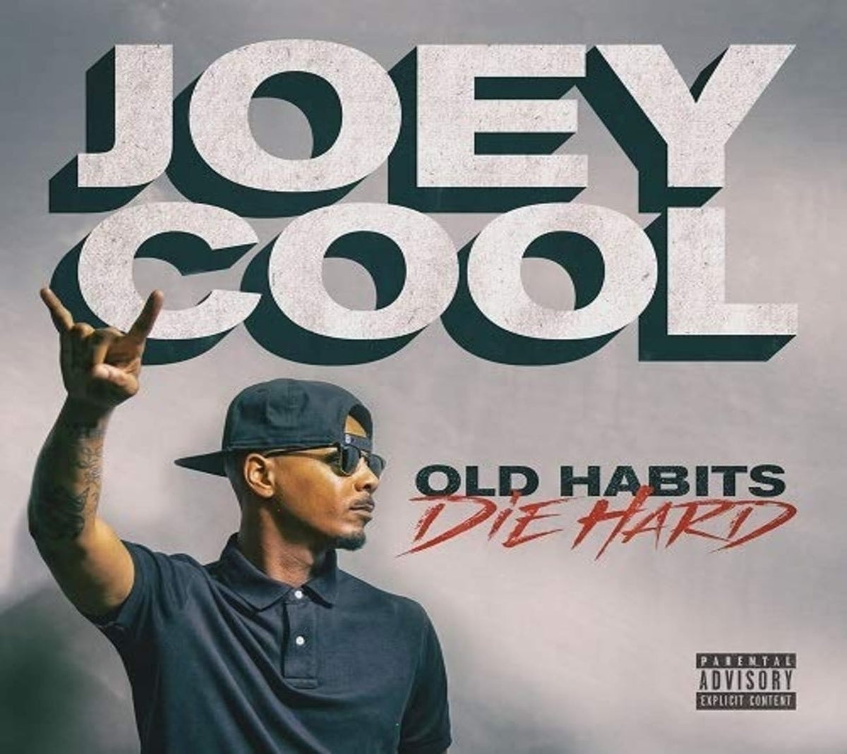 Joey Cool - Old Habits Die Hard [Explicit Content] - (Parental Advisory Explicit Lyrics) - [CD]