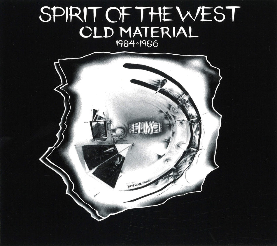 Spirit of the West - Old Material - [CD]