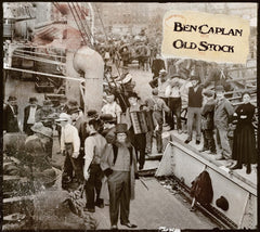 Ben Caplan - Old Stock - [CD]