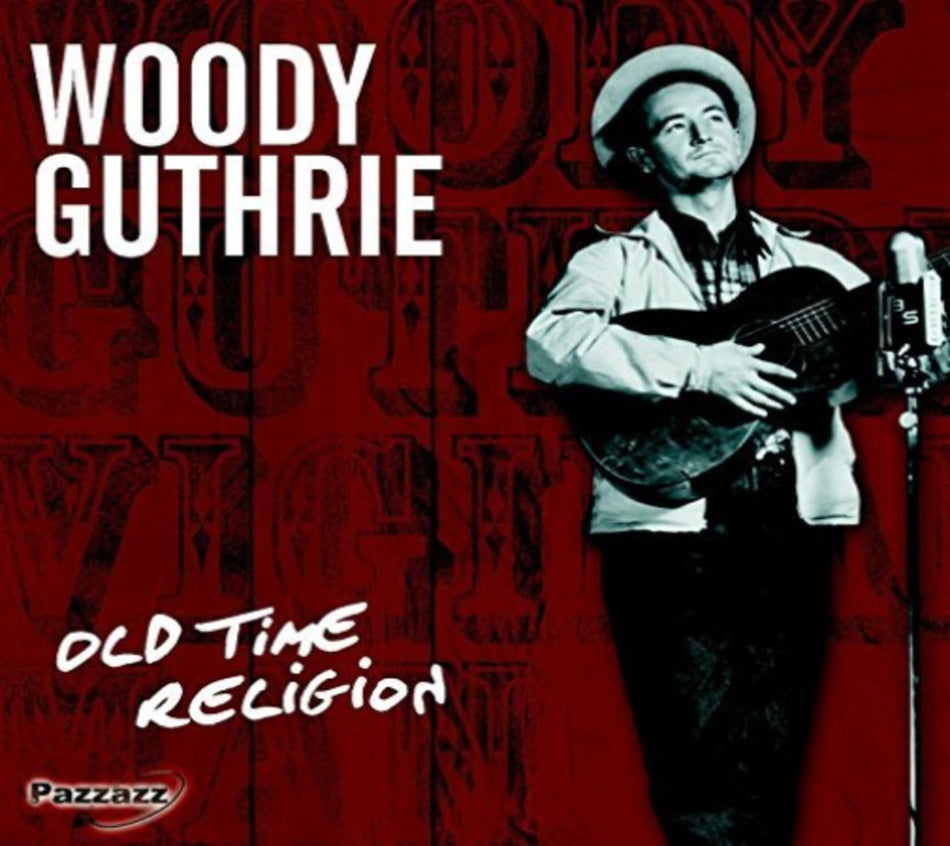 Woody Guthrie - Old Time Religion - [CD]