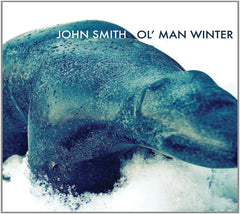 John Smith - Ol' Man Winter - [CD]