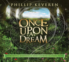 Phillip Keveren - Once Upon a Dream: Instrumental Renditions Of Disney Favorites [Featuring Piano] - [CD]