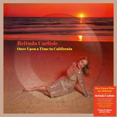 Belinda Carlisle - Once Upon A Time In California - Limited Picture Disc - [Vinyl]