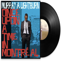 Murray a. Lightburn - Once Upon A Time In Montreal - [Vinyl]