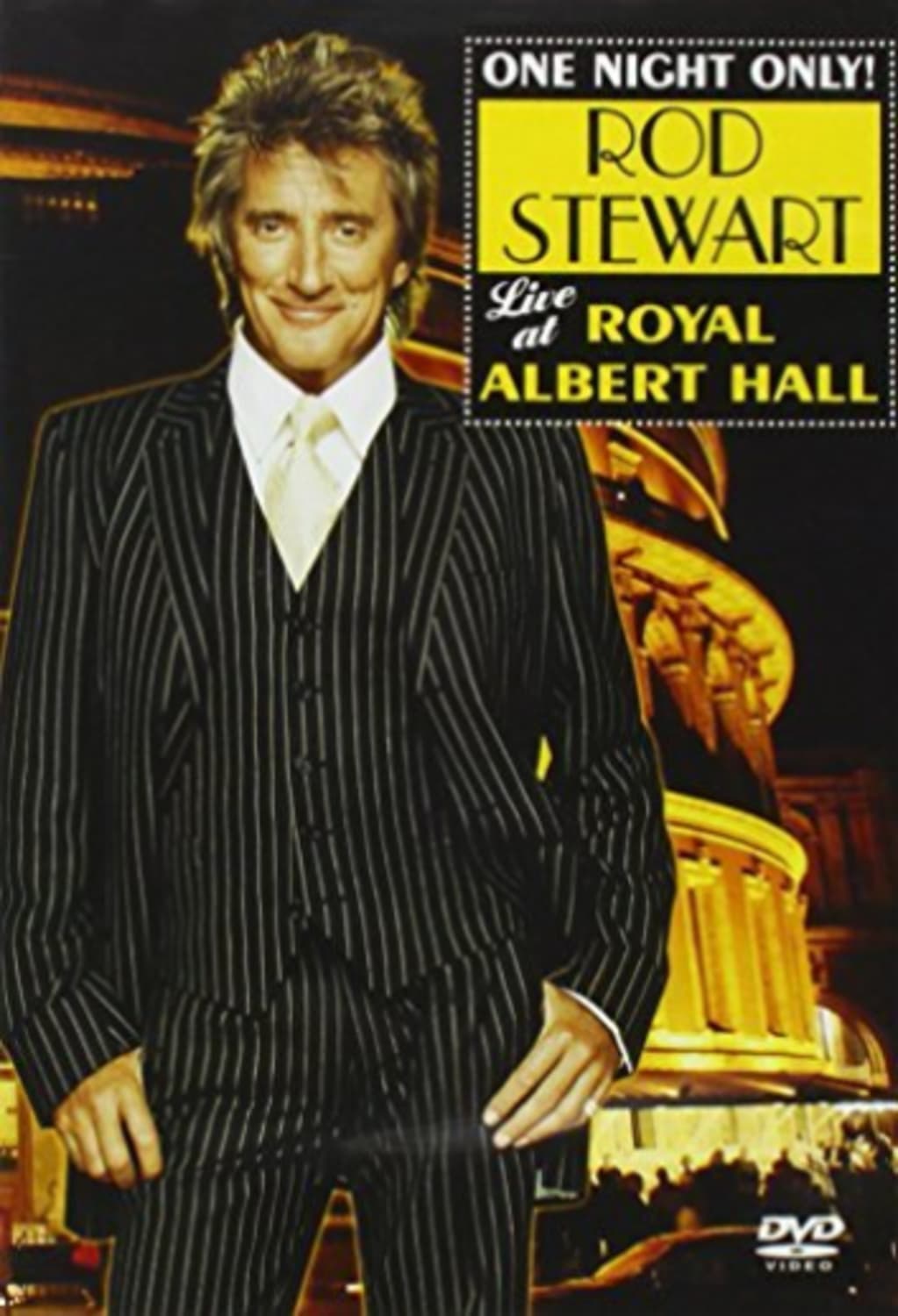 One Night Only: Rod Stewart Live at Royal Albert Hall - [DVD]