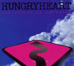 Hungryheart - ONE TICKET TO PARADISE - [CD]